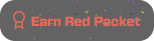 Earn Red Packet